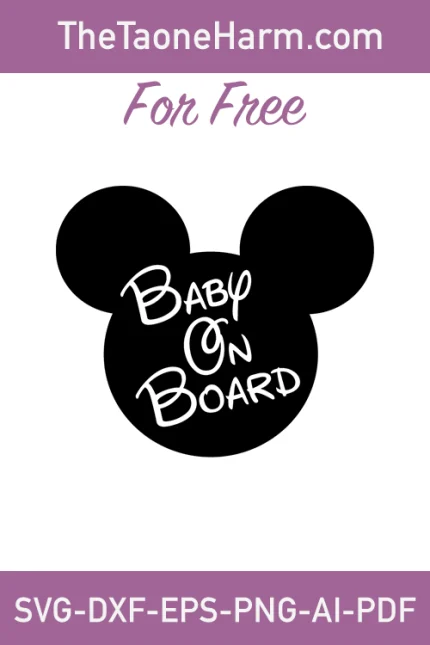 Introducing our endearing "Baby on Board Mickey Mouse" design, available for free download in six versatile file formats (SVG, DXF, EPS, AI, PDF, PNG). This heartwarming illustration features Mickey Mouse, Disney's beloved icon, announcing the presence of a little one on board.