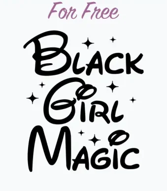 black girl magic svg,black girl magic free svg,disney svg free