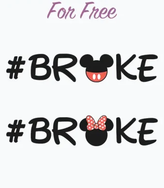 free disney broke svg,broke disney svg,disney broke svg